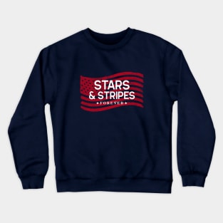 Stars & Stripes Forever Crewneck Sweatshirt